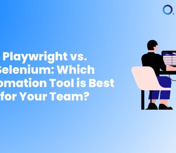 Playwright vs. Selenium Which Automation Tool is Best for Your Team