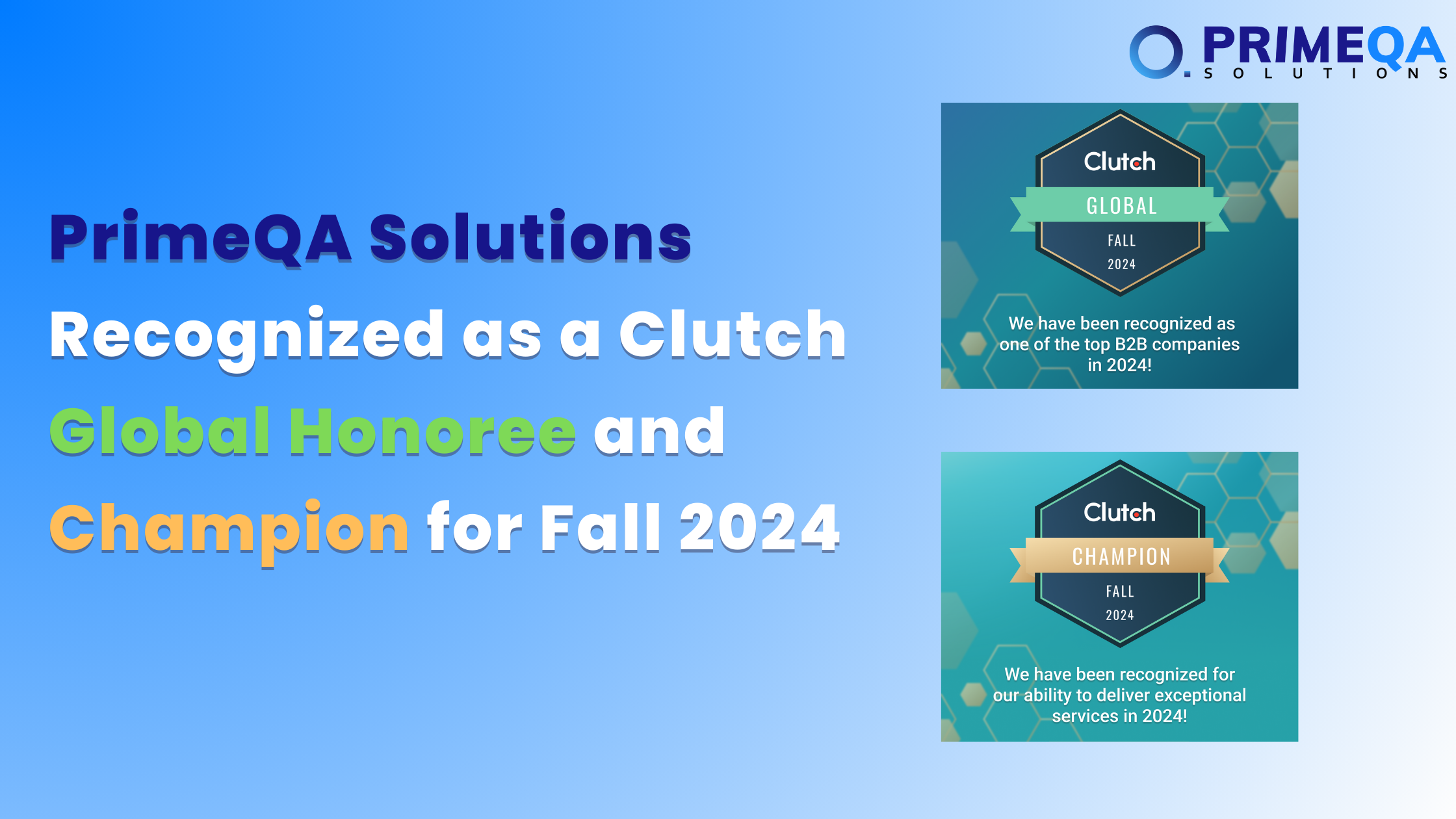 PrimeQA Solutions Recognized as a Clutch Global Honoree and Champion for Fall 2024