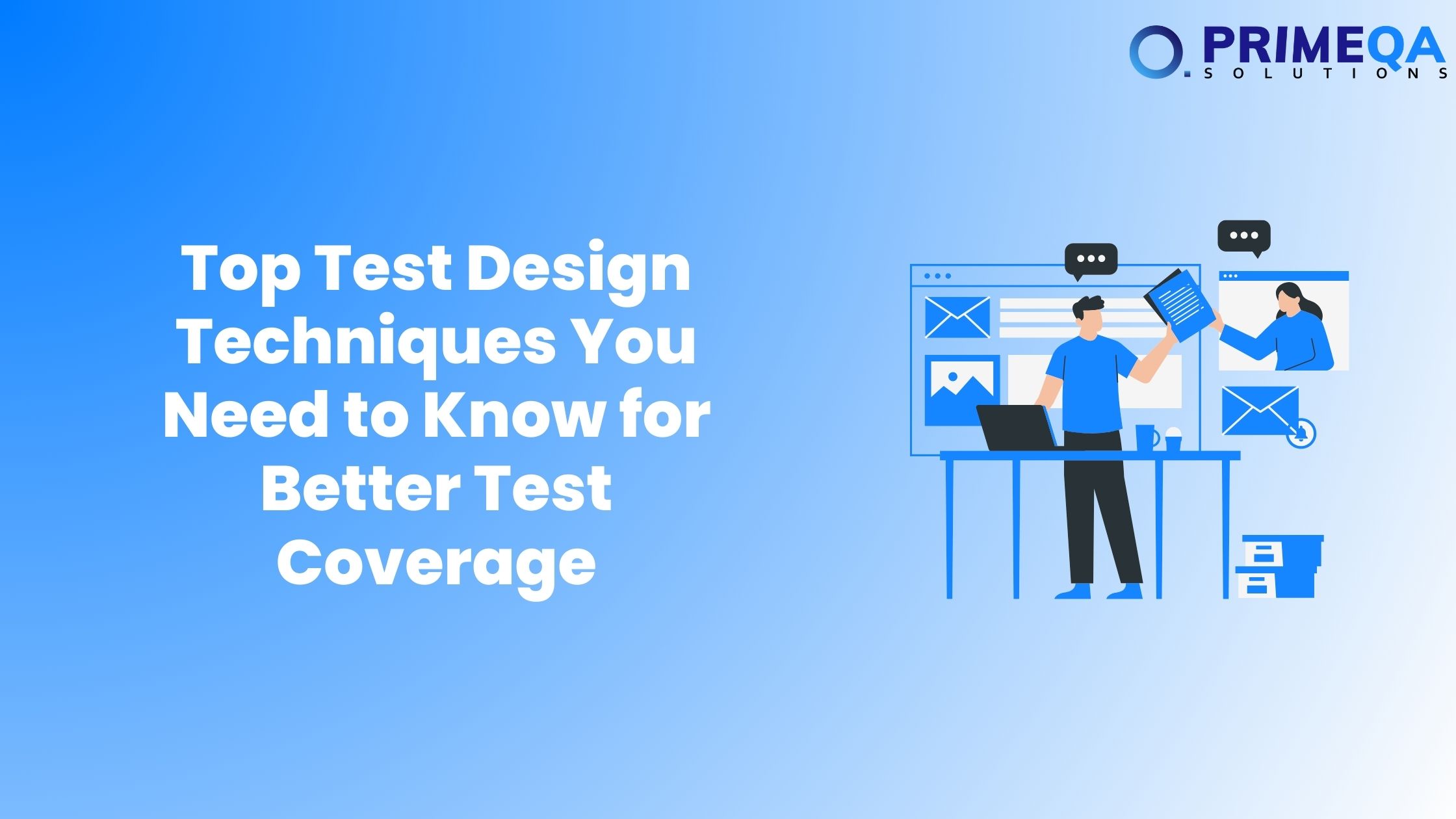 Top Test Design Techniques You Need to Know for Better Test Coverage