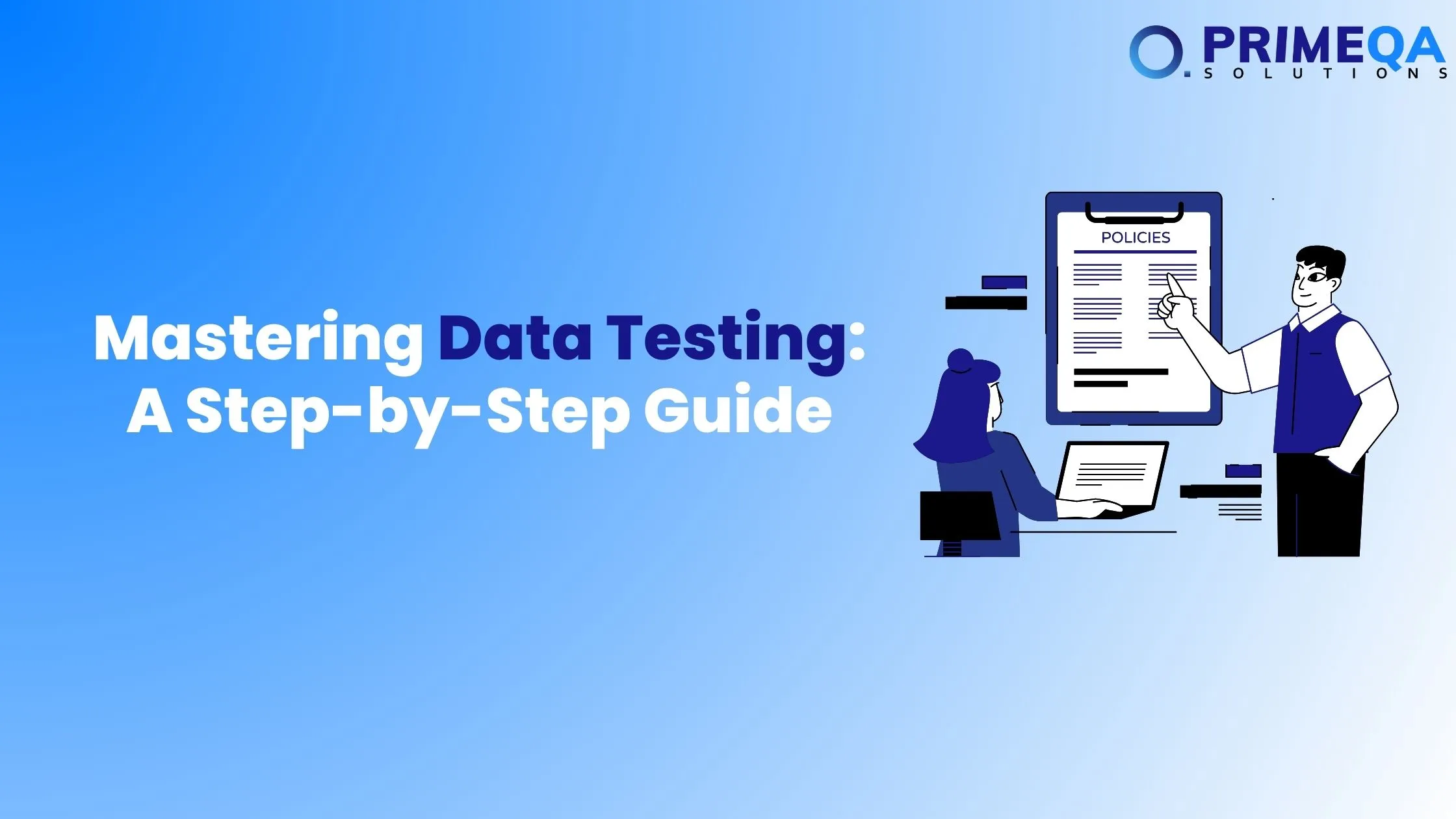 Mastering Data Testing A Step-by-Step Guide