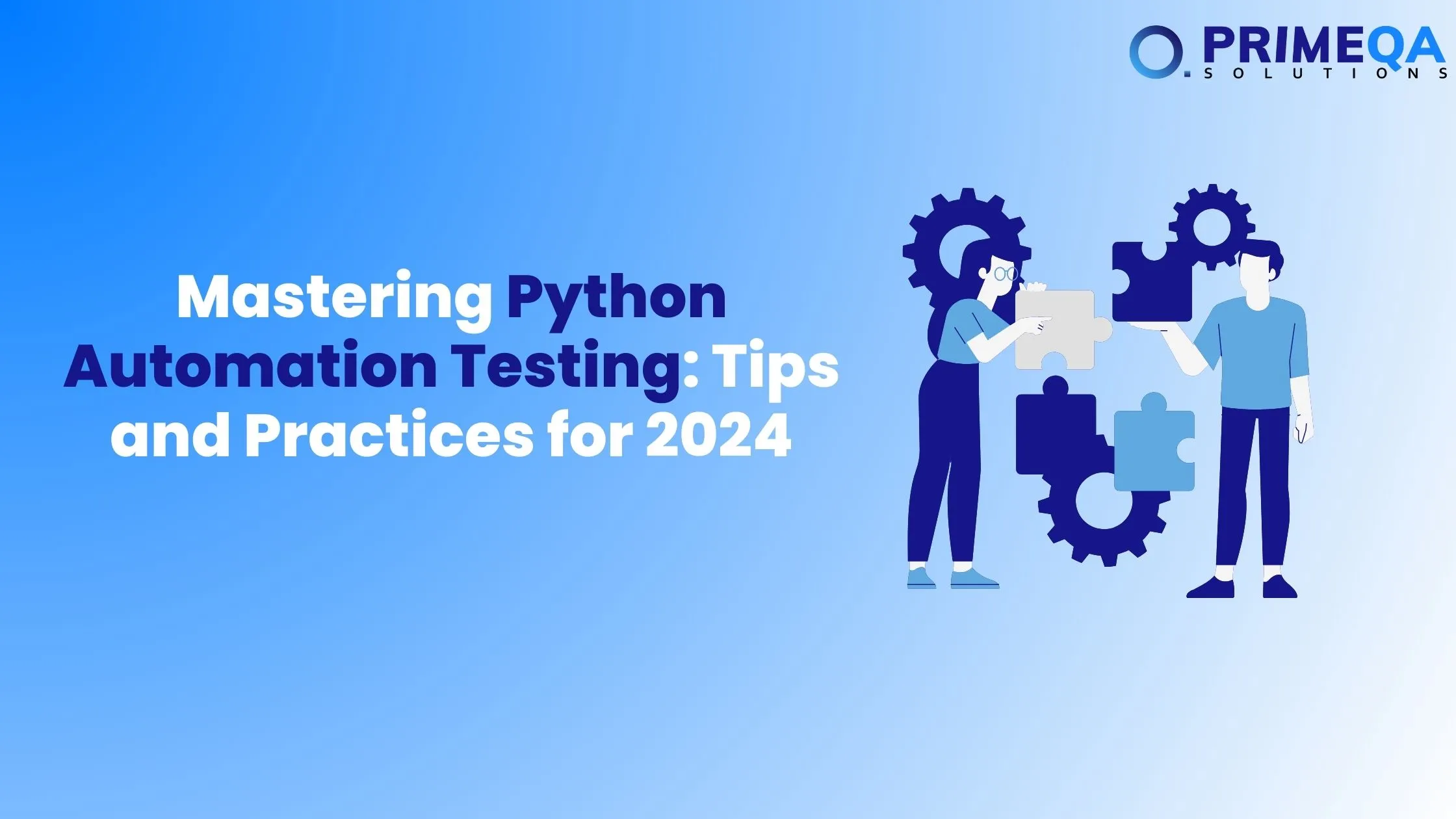 Mastering Python Automation Testing Tips and Practices for 2024