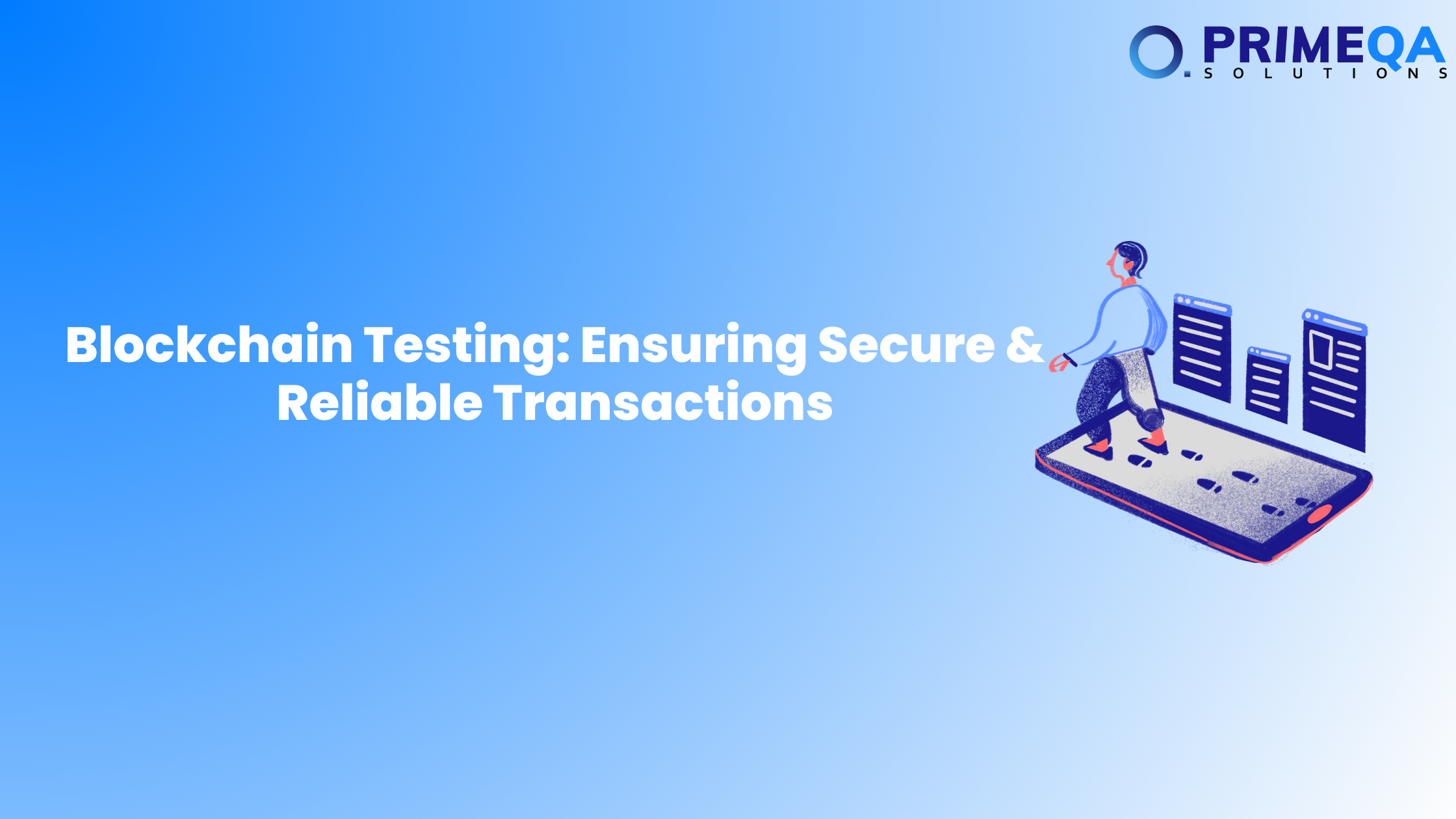 Blockchain testing services in India, Blockchain Testing servcies in Ahmedabad